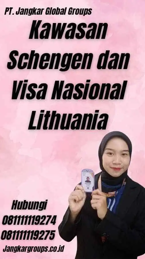 Kawasan Schengen dan Visa Nasional Lithuania