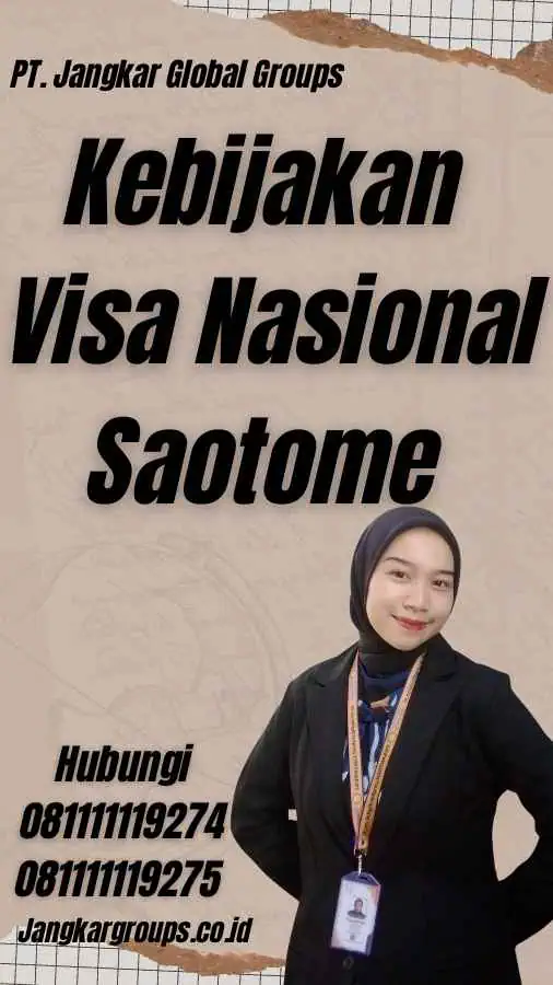 Kebijakan Visa Nasional Saotome