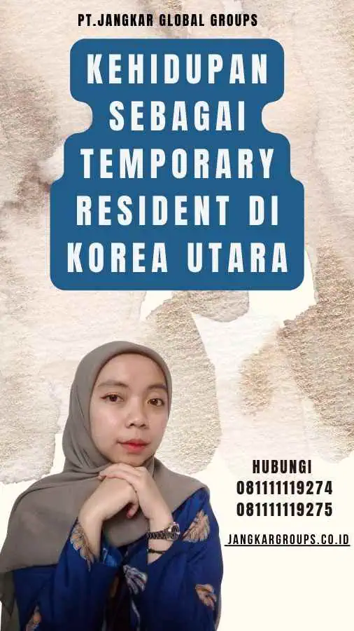 Kehidupan Sebagai Temporary Resident di Korea Utara