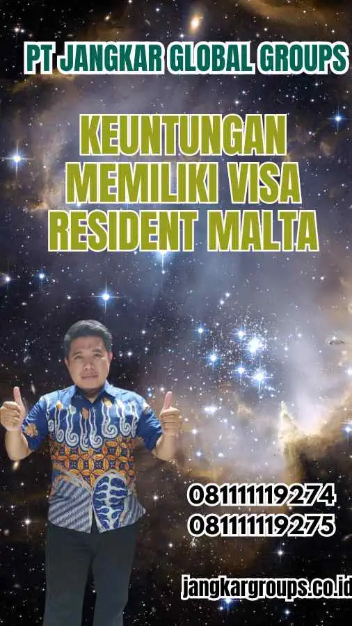 Keuntungan Memiliki Visa Resident Malta