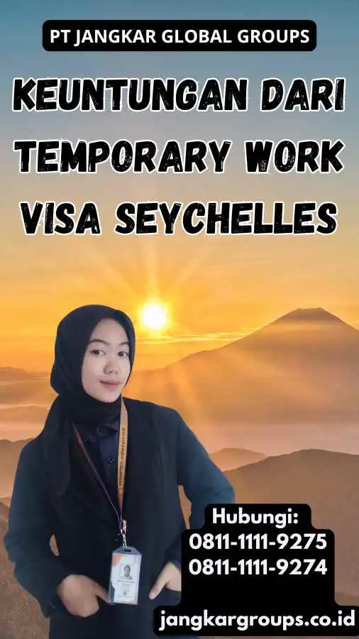 Keuntungan dari Temporary Work Visa Seychelles