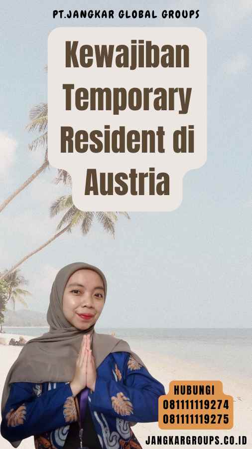 Kewajiban Temporary Resident di Austria