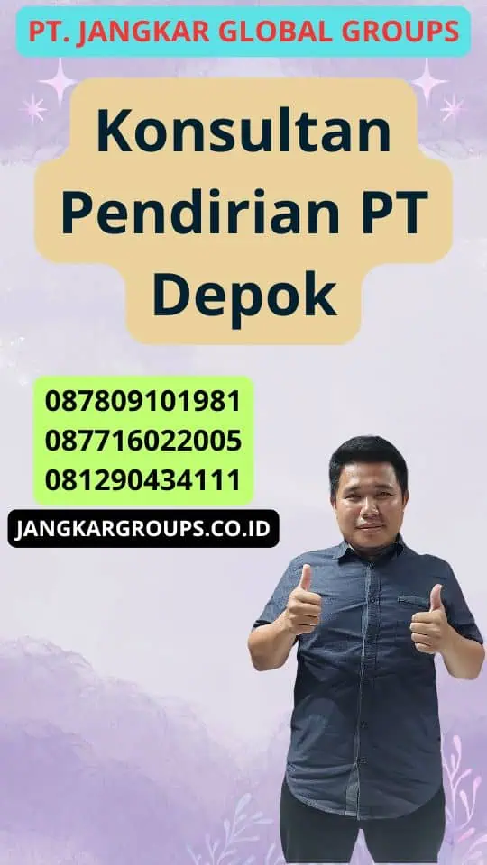 Konsultan Pendirian Pt Depok