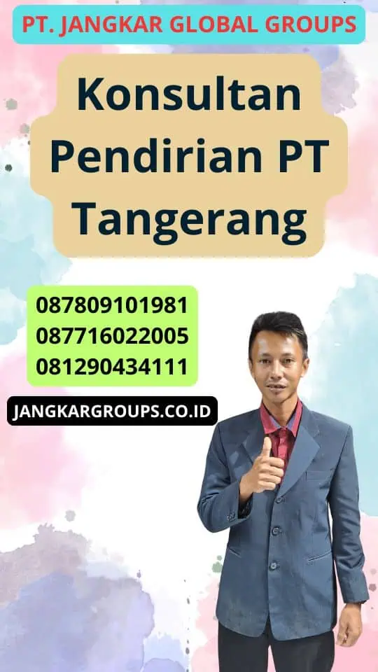 Konsultan Pendirian Pt Tangerang