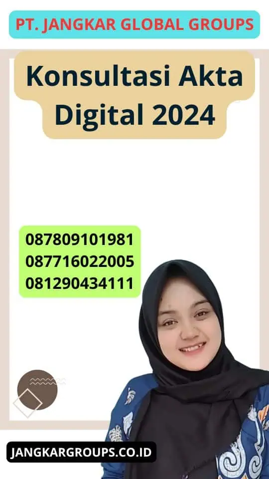 Konsultasi Akta Digital 2024