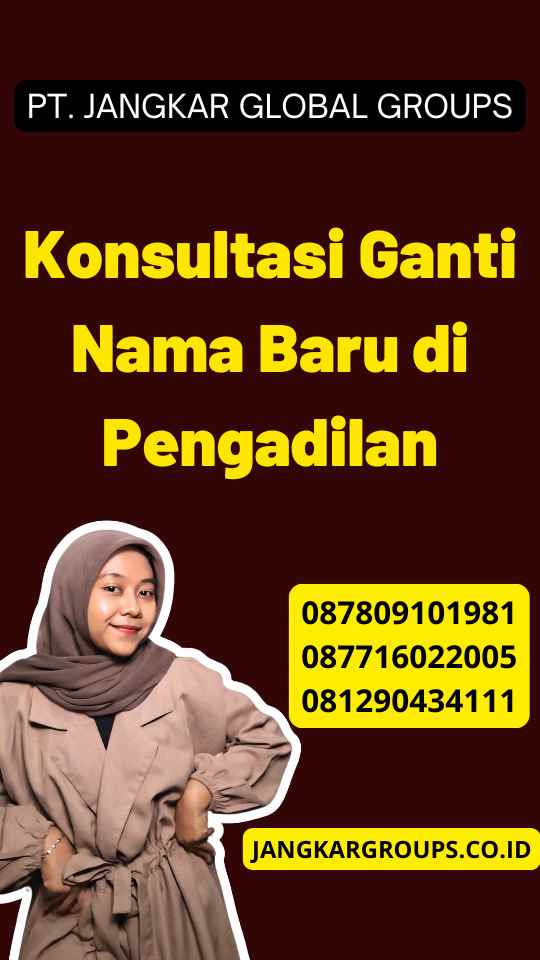 Konsultasi Ganti Nama Baru di Pengadilan