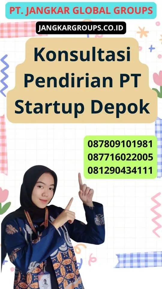 Konsultasi Pendirian Pt Startup Depok