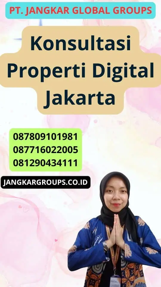 Konsultasi Properti Digital Jakarta