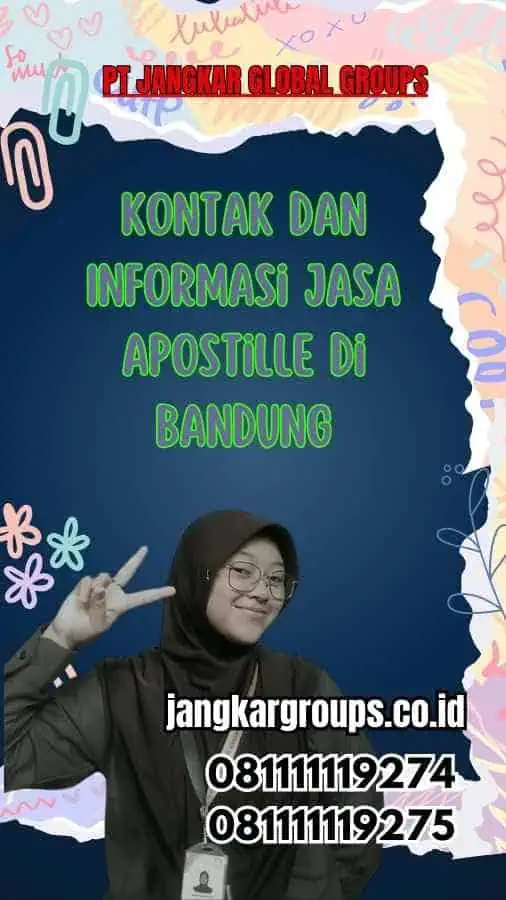 Kontak dan Informasi Jasa Apostille di Bandung