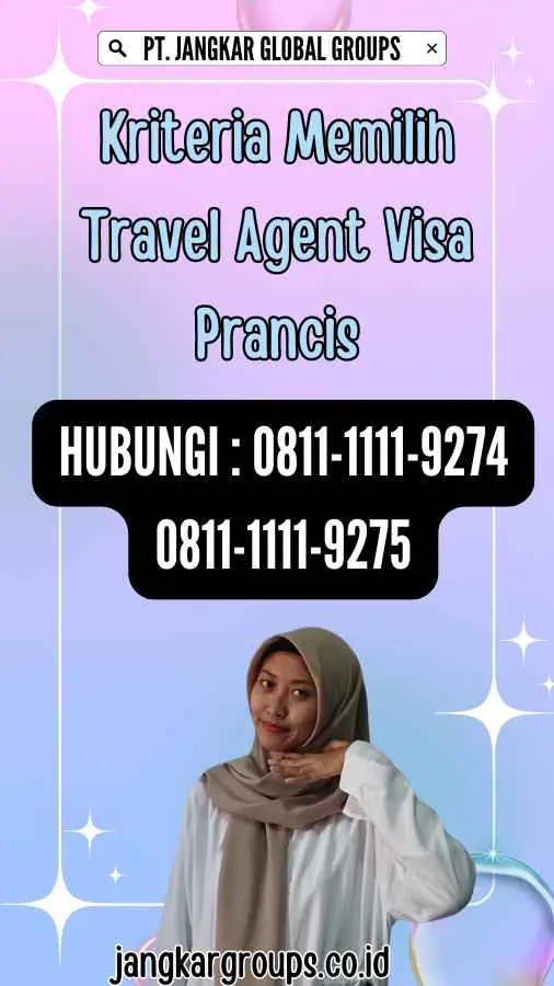 Kriteria Memilih Travel Agent Visa Prancis