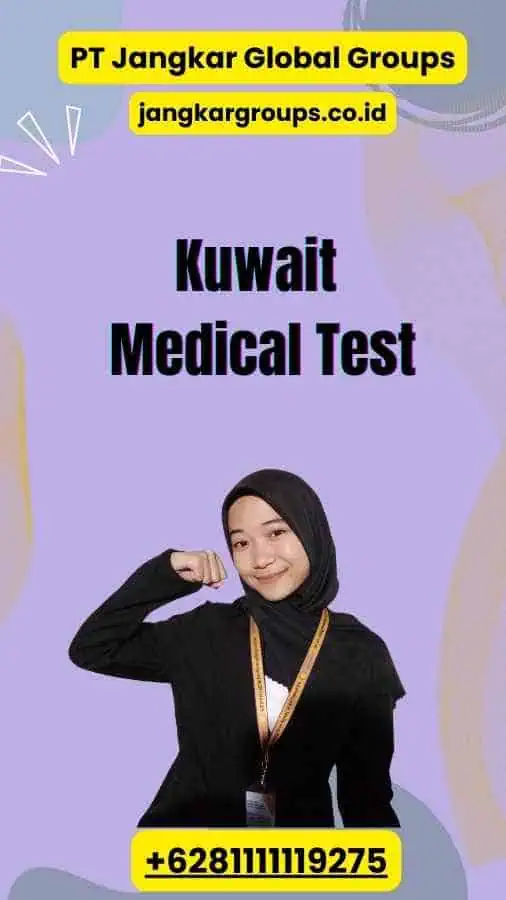 Kuwait Medical Test