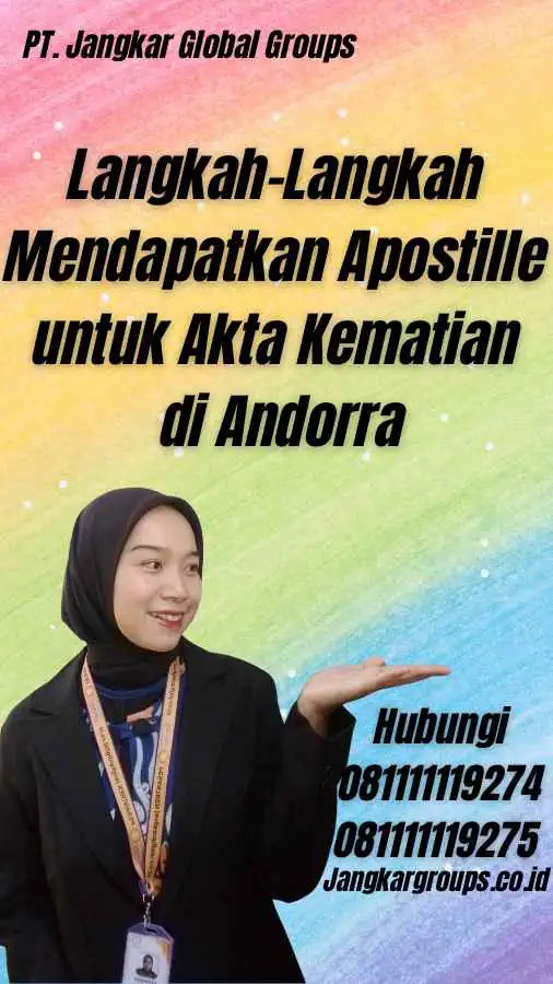 Langkah-Langkah Mendapatkan Apostille untuk Akta Kematian di Andorra