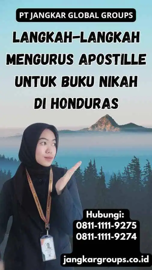 Langkah-Langkah Mengurus Apostille untuk Buku Nikah di Honduras