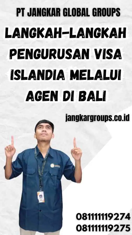 Langkah-Langkah Pengurusan Visa Islandia Melalui Agen di Bali