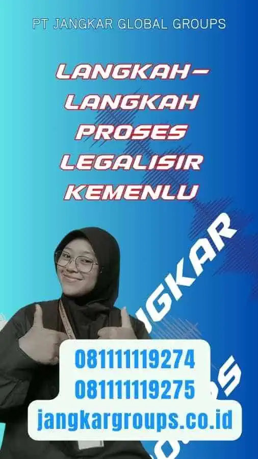 Langkah-Langkah Proses Jasa Legalisir/legalisasi Kemenlu