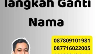 Langkah-langkah Ganti Nama