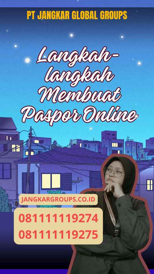 Langkah-langkah Membuat Paspor Online