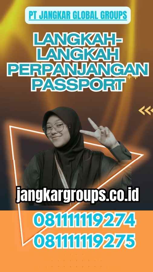 Langkah-langkah Perpanjangan Passport