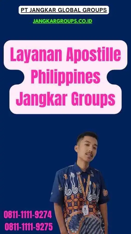 Layanan Apostille Philippines Jangkar Groups