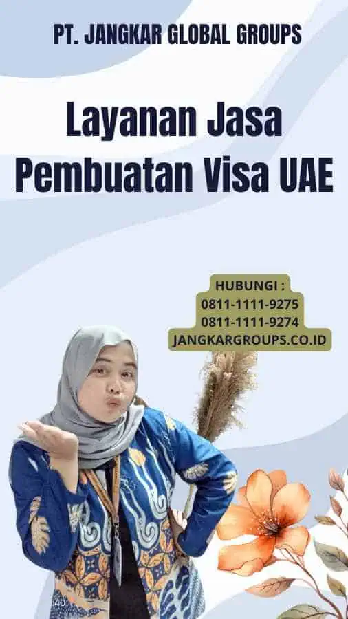 Layanan Jasa Pembuatan Visa UAE