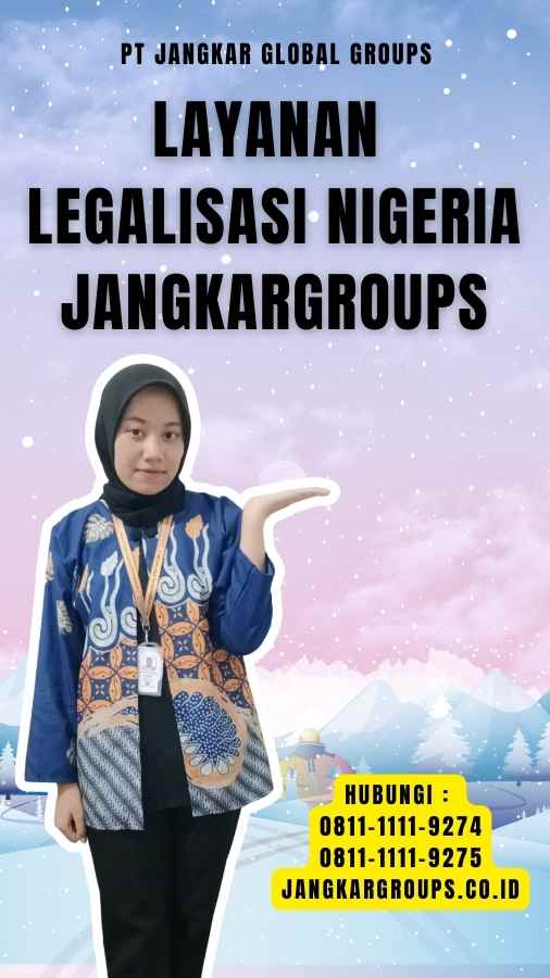 Layanan Legalisasi Nigeria Jangkargroups