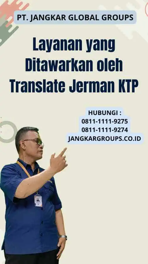 Layanan yang Ditawarkan oleh Translate Jerman KTP