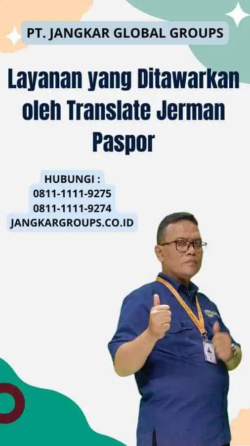 Layanan yang Ditawarkan oleh Translate Jerman Paspor