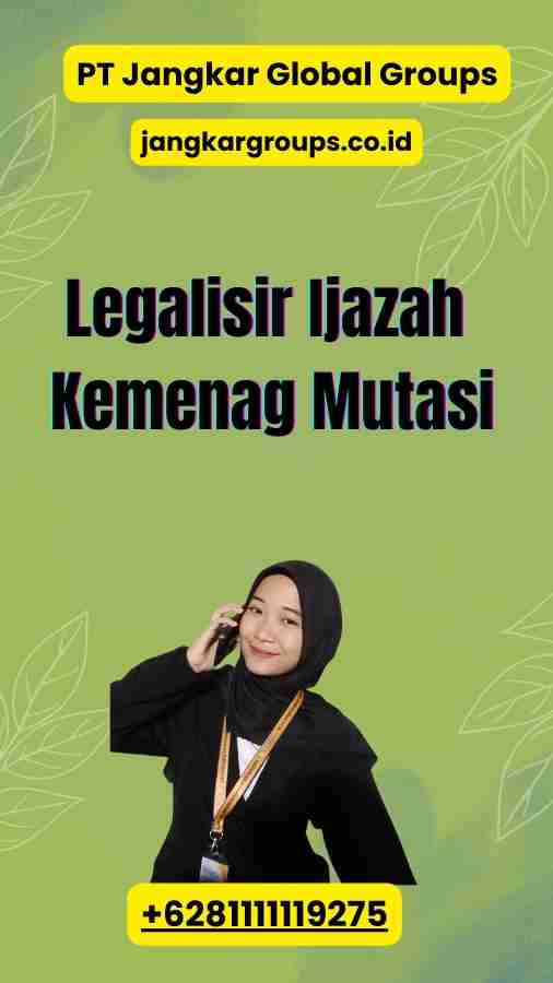 Legalisir Ijazah Kemenag Mutasi