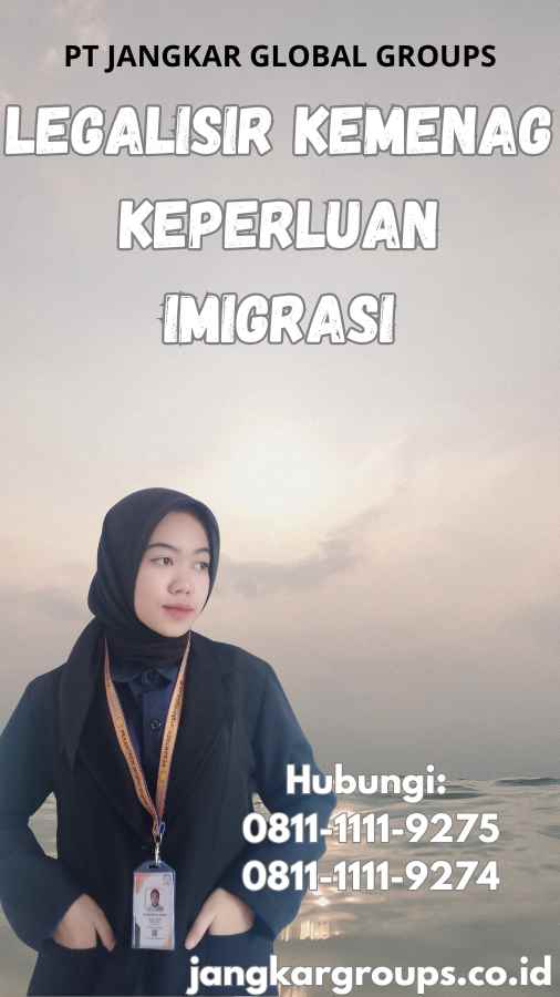 Legalisir Kemenag Keperluan Imigrasi