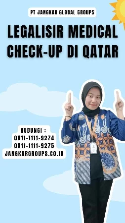 Legalisir Medical Check-Up di Qatar