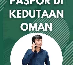 Legalisir Paspor di Kedutaan Oman