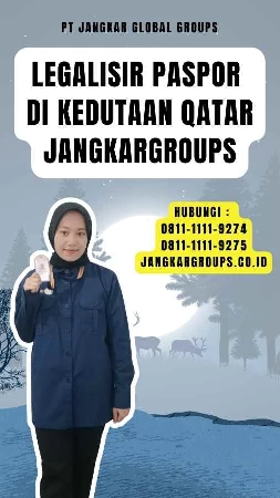 Legalisir Paspor di Kedutaan Qatar Jangkargroups