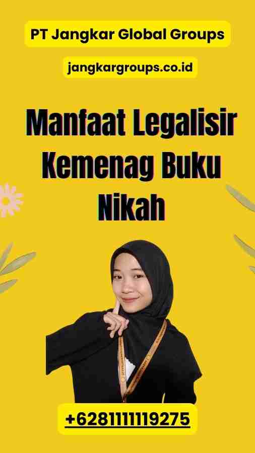 Manfaat Legalisir Kemenag Buku Nikah