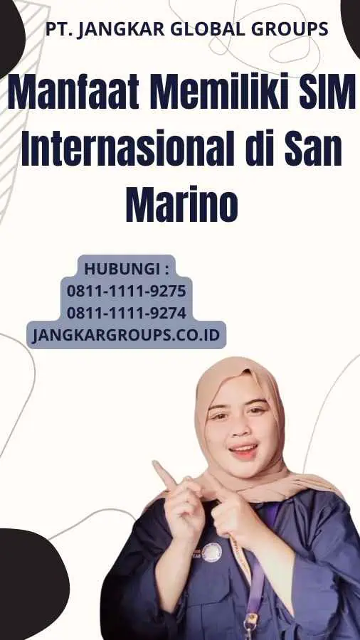 Manfaat Memiliki SIM Internasional di San Marino