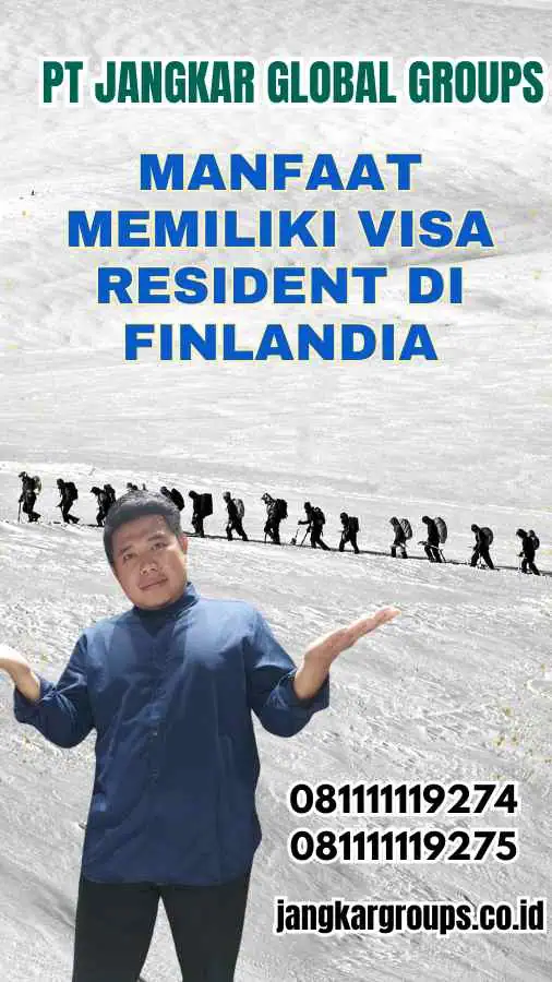 Manfaat Memiliki Visa Resident di Finlandia