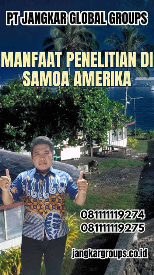 Manfaat Penelitian di Samoa Amerika