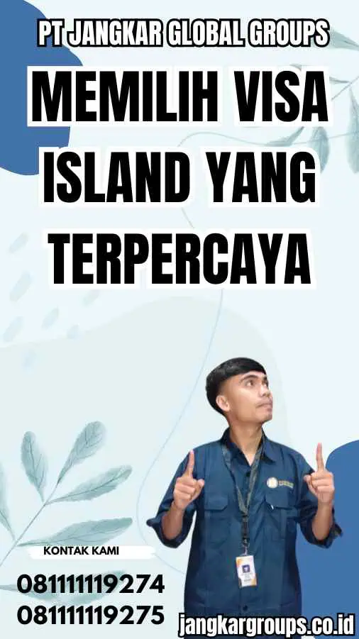 Memilih Visa Island yang Terpercaya - Jasa Buat Visa Islandia