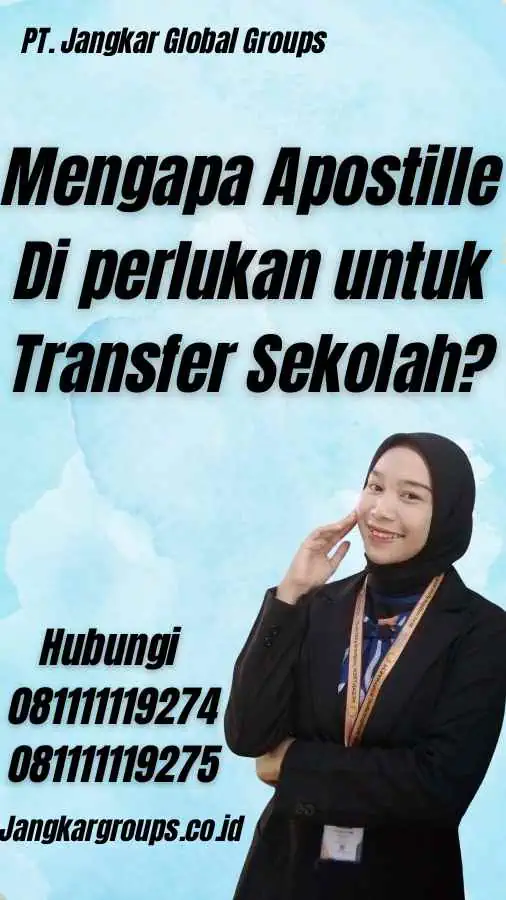 Mengapa Apostille Di perlukan untuk Transfer Sekolah?