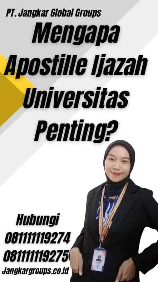 Mengapa Apostille Ijazah Universitas Penting?