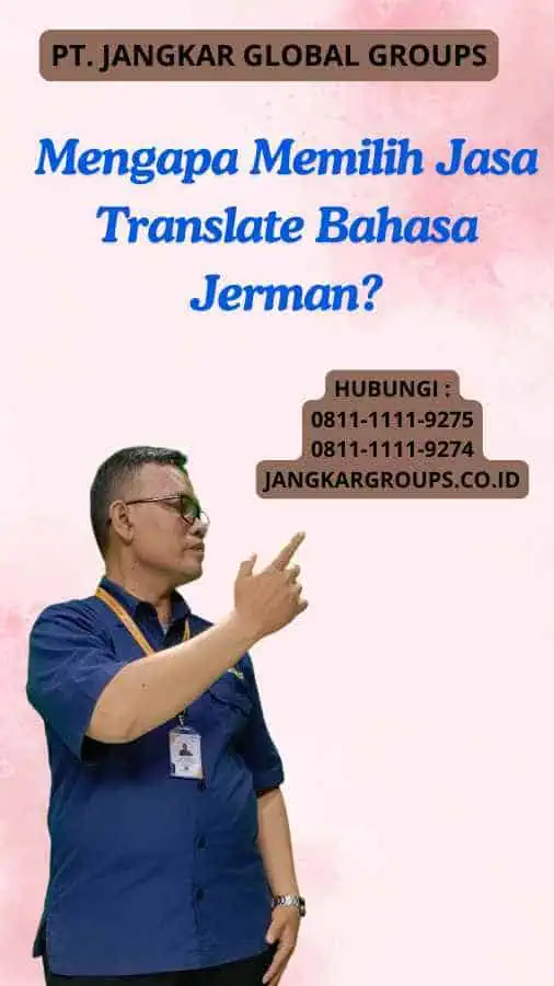 Mengapa Memilih Jasa Translate Bahasa Jerman