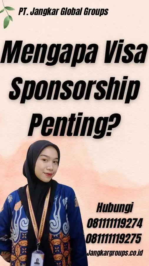 Mengapa Visa Sponsorship Penting? - Visa Sponsorship Caregiver Job