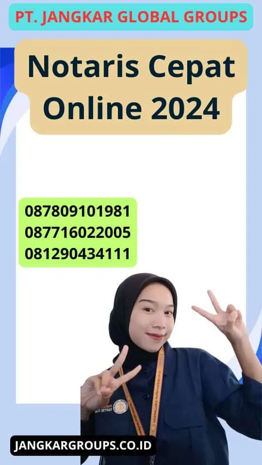 Notaris Cepat Online 2024