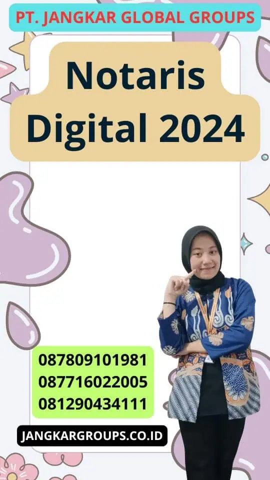 Notaris Digital 2024