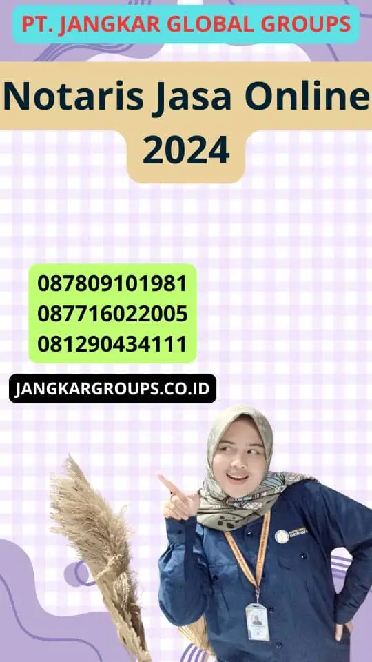 Notaris Jasa Online 2024