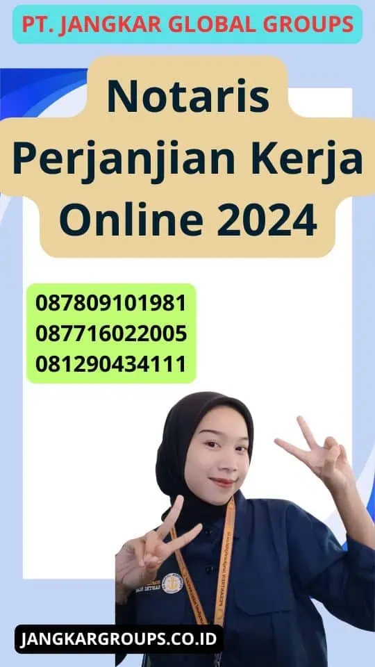 Notaris Perjanjian Kerja Online 2024