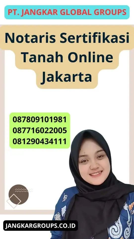 Notaris Sertifikasi Tanah Online Jakarta