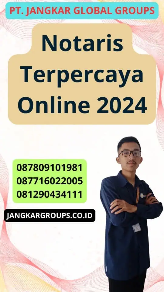 Notaris Terpercaya Online 2024