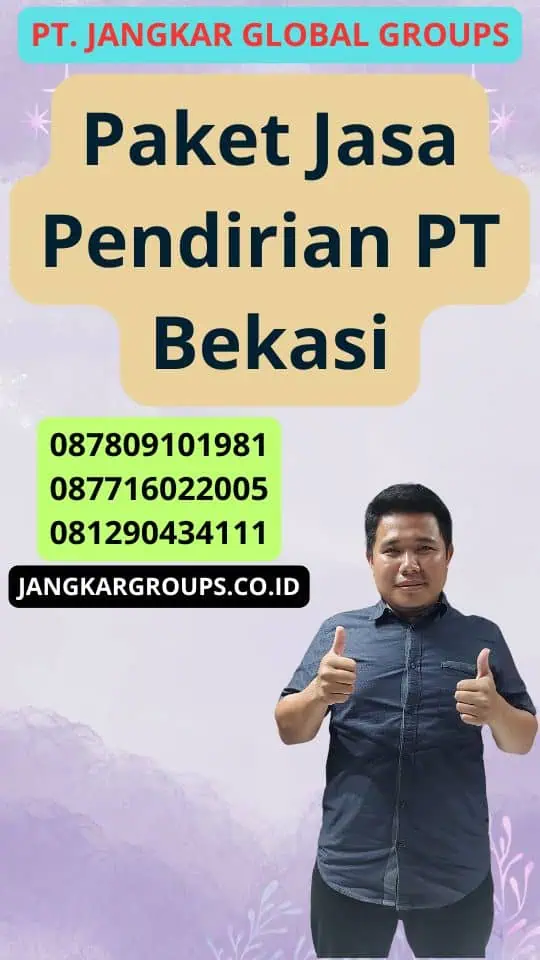 Paket Jasa Pendirian Pt Bekasi