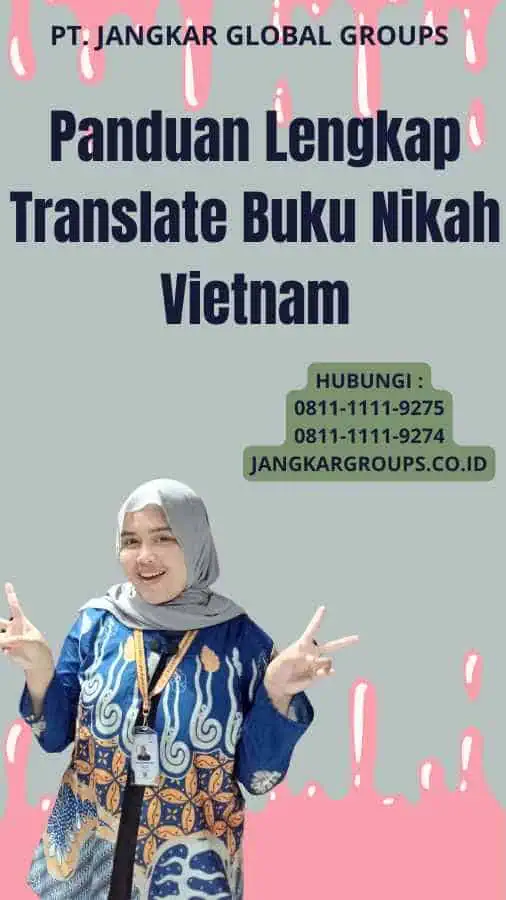 Panduan Lengkap Translate Buku Nikah Vietnam