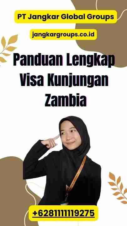 Panduan Lengkap Visa Kunjungan Zambia